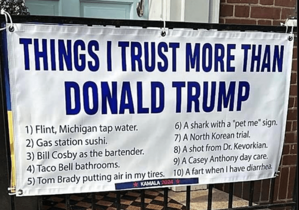 “Things I Trust More Than Donald Trump” Sign Sparks Hilarious Reactions On Social Media